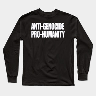 Anti-GENOCIDE PRO-HUMANITY - Blue and White - Front Long Sleeve T-Shirt